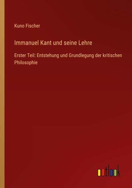 Produktbild: Immanuel Kant und seine Lehre