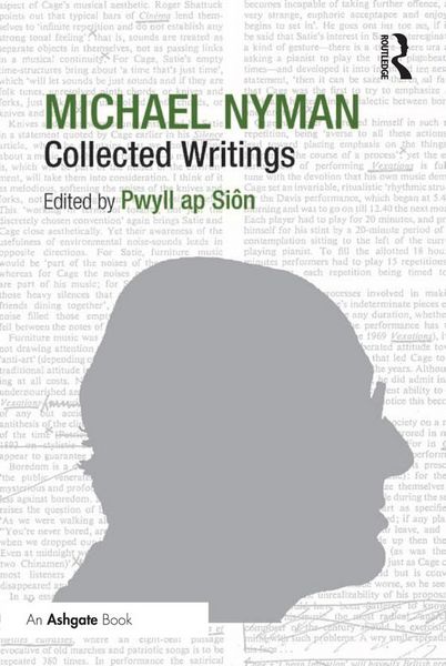 Produktbild: Michael Nyman: Collected Writings