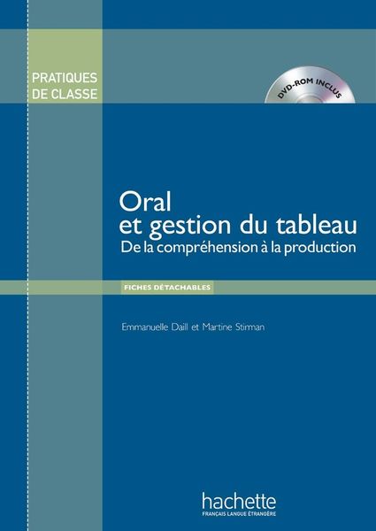 Produktbild: Oral et gestion du tableau : de la compr&eacute;hension &agrave; la production