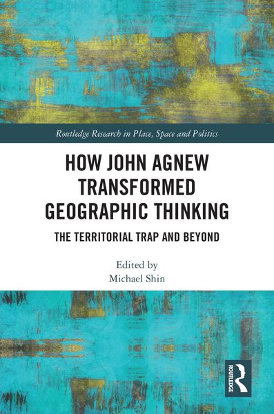 Produktbild: How John Agnew Transformed Geographic Thinking
