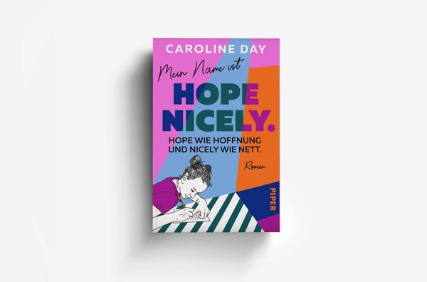 Produktbild: Mein Name ist Hope Nicely. Hope wie Hoffnung und Nicely wie nett.