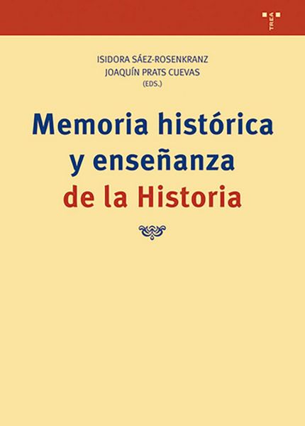 Produktbild: Memoria hist&oacute;rica y ense&ntilde;anza de la historia