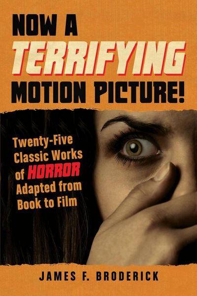 Produktbild: Now a Terrifying Motion Picture!