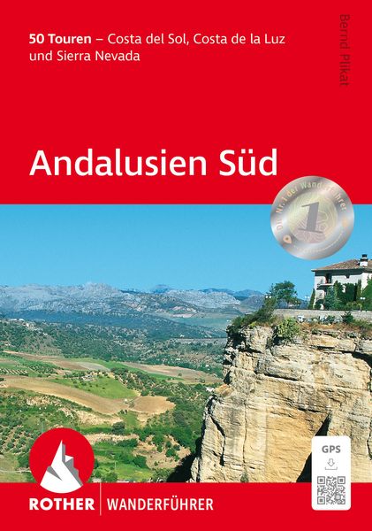 ROTHER Wanderführer Andalusien Süd, Taschenbuch von Bernd Plikat, Rother Bergverlag, 9783763347049