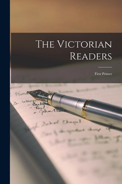 Produktbild: The Victorian Readers [microform]: First Primer