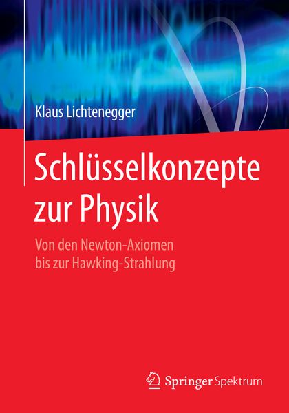 Produktbild: Schl&uuml;sselkonzepte zur Physik