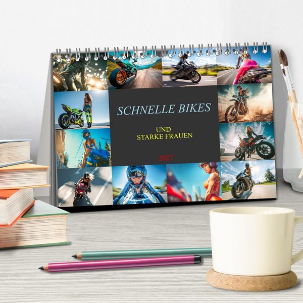 Produktbild: Schnelle Bikes und Starke Frauen (Tischkalender 2027 DIN A5 quer), CALVENDO Monatskalender