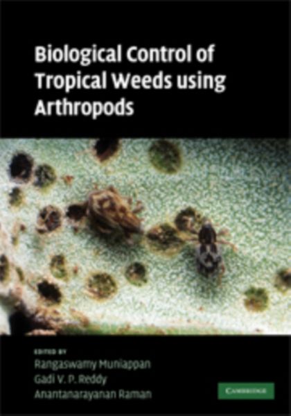 Produktbild: Biological Control of Tropical Weeds Using Arthropods