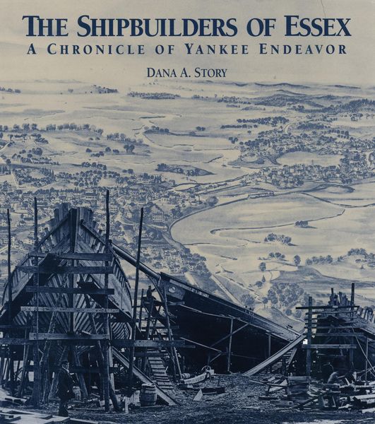 Produktbild: Story, D: The Shipbuilders of Essex