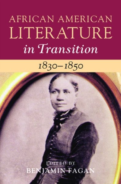 Produktbild: African American Literature in Transition, 1830-1850