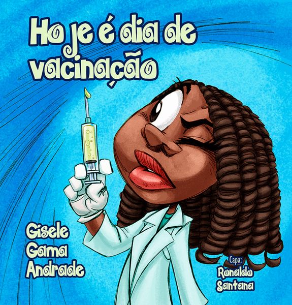 Produktbild: Hoje &eacute; dia de vacina&ccedil;&atilde;o