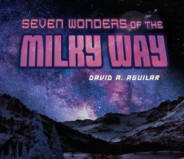 Produktbild: Seven Wonders of the Milky Way