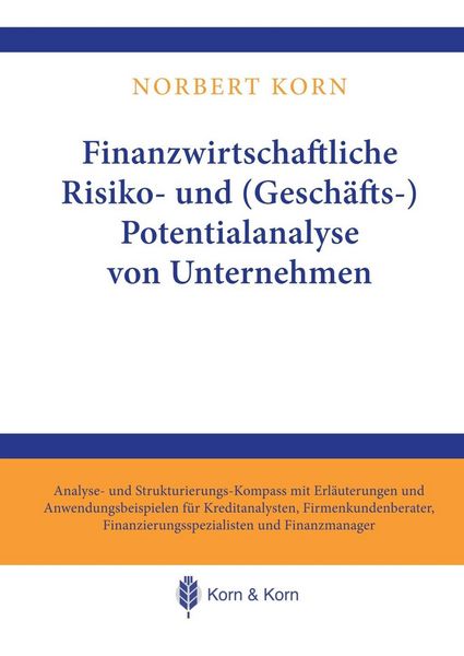 Produktbild: Finanzwirtschaftliche Risiko- und (Gesch&auml;fts-) Potentialanalyse von Unternehmen