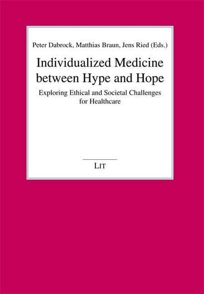 Produktbild: Individualized Medicine between Hype and Hope