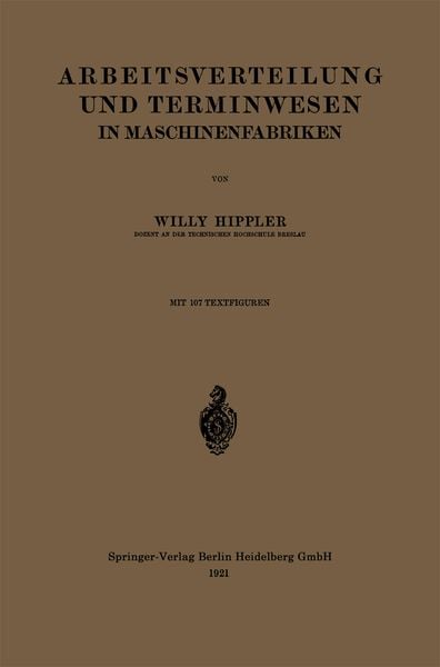 Produktbild: Arbeitsverteilung und Terminwesen in Maschinenfabriken