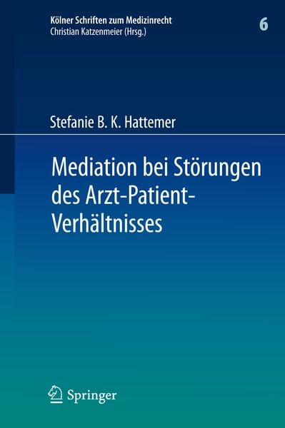 Produktbild: Mediation bei St&ouml;rungen des Arzt-Patient-Verh&auml;ltnisses