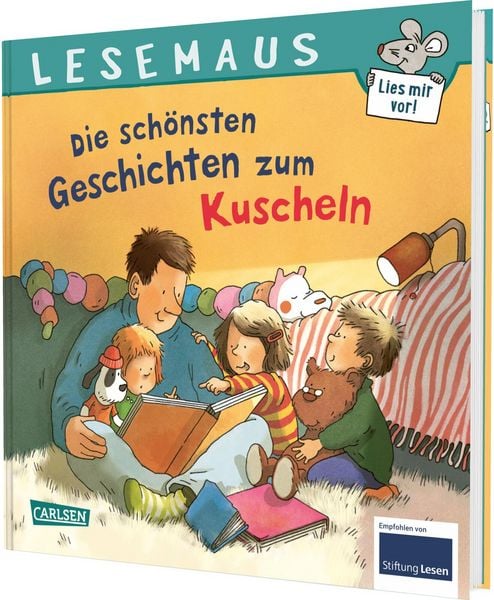 LESEMAUS Sonderbände: Die schönsten Geschichten zum Kuscheln, Gebundene Ausgabe von Anna Wagenhoff,Dirk Walbrecker,Liane Schneider,Christian