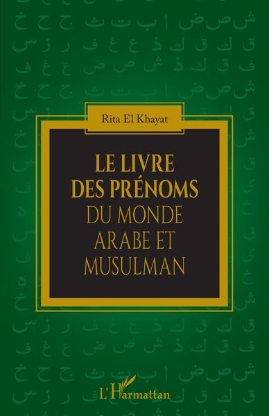 Produktbild: Le livre des pr&eacute;noms du monde arabe et musulman