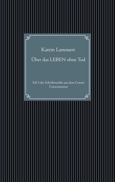 Produktbild: &Uuml;ber das LEBEN ohne Tod