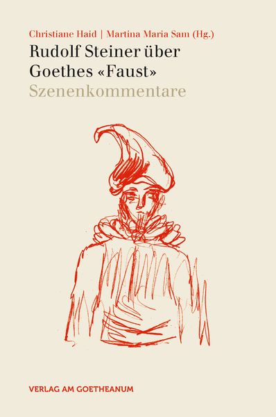 Produktbild: Rudolf Steiner &uuml;ber Goethes "Faust"