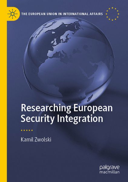 Produktbild: Researching European Security Integration