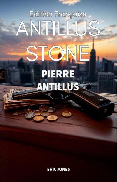 Produktbild: Pierre Antillus: Antillus Stone : &Eacute;dition Fran&ccedil;aise