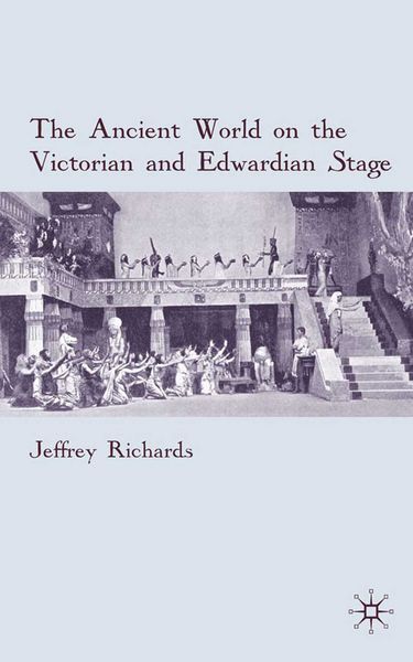Produktbild: The Ancient World on the Victorian and Edwardian Stage