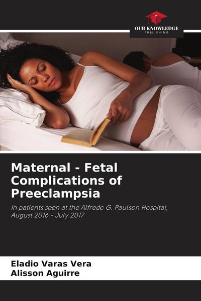 Produktbild: Maternal - Fetal Complications of Preeclampsia