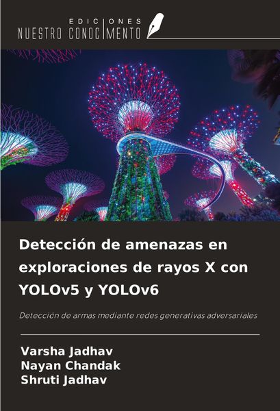 Produktbild: Detecci&oacute;n de amenazas en exploraciones de rayos X con YOLOv5 y YOLOv6