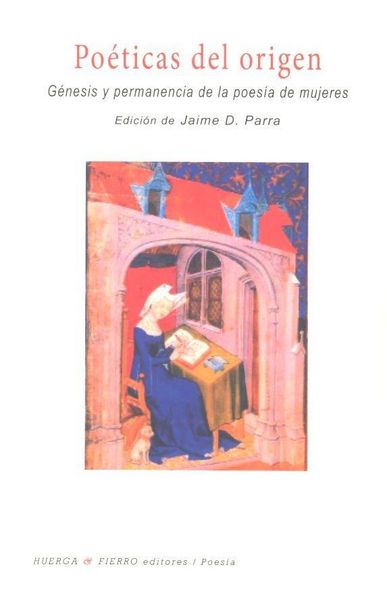 Produktbild: Po&eacute;ticas del origen : g&eacute;nesis y permanencia de la poes&iacute;a de mujeres