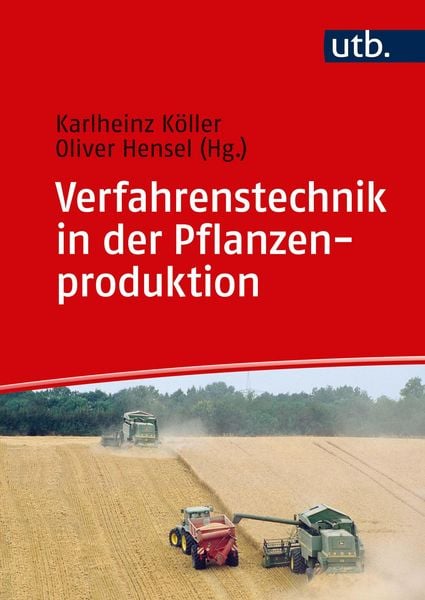 Produktbild: Verfahrenstechnik in der Pflanzenproduktion