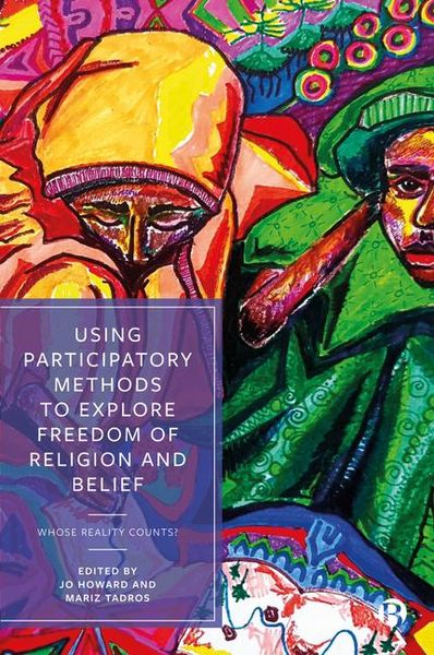 Produktbild: Using Participatory Methods to Explore Freedom of Religion and Belief