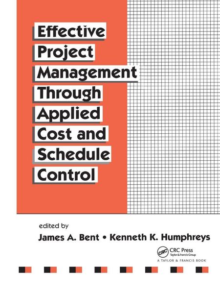 Produktbild: Effective Project Management Through Applied Cost and Schedule Control