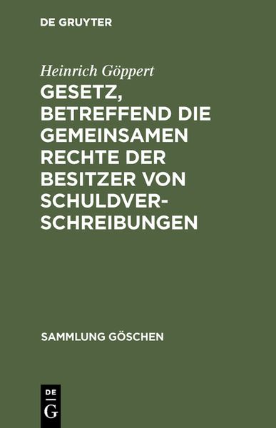 Produktbild: Gesetz, betreffend die gemeinsamen Rechte der Besitzer von Schuldverschreibungen