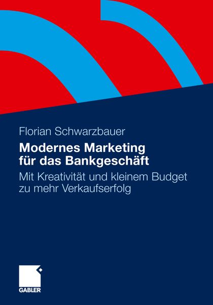 Produktbild: Modernes Marketing f&uuml;r das Bankgesch&auml;ft