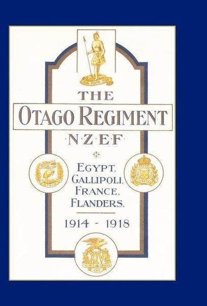 Produktbild: Official History of the Otago Regiment in the Great War 1914-1918