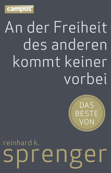 Produktbild: An der Freiheit des anderen kommt keiner vorbei