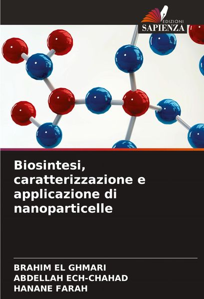 Produktbild: Biosintesi, caratterizzazione e applicazione di nanoparticelle
