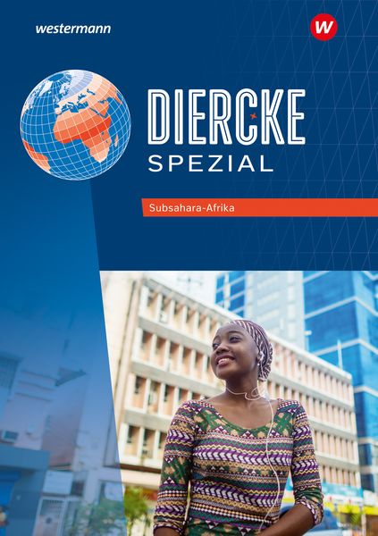 Produktbild: Diercke Spezial. Subsahara-Afrika. Aktuelle Ausgabe f&uuml;r die Sekundarstufe II