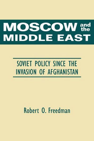 Produktbild: Moscow and the Middle East