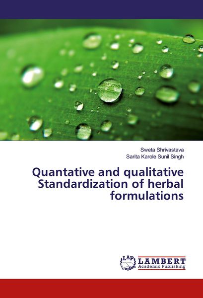 Produktbild: Quantative and qualitative Standardization of herbal formulations