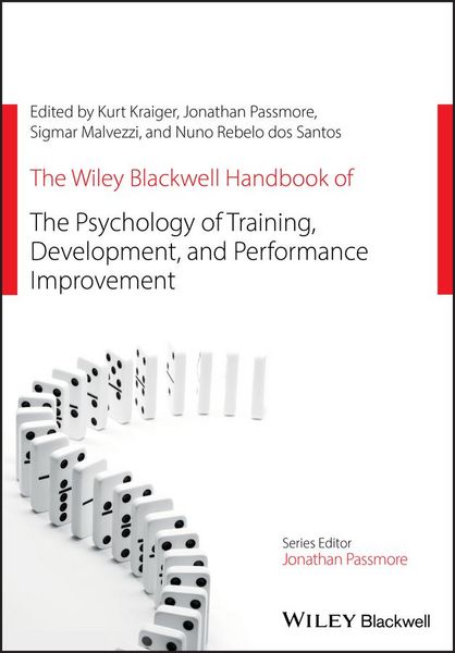 Produktbild: The Wiley Blackwell Handbook of the Psychology of Training, Development, and Performance Improvement