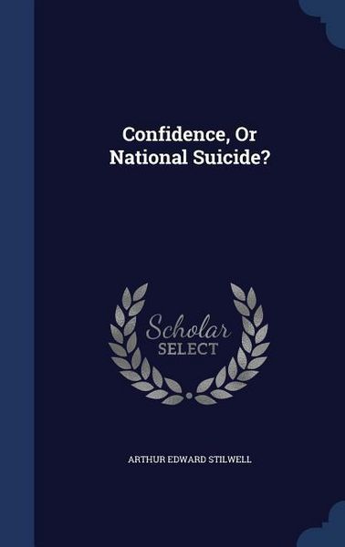 Produktbild: Confidence, Or National Suicide?