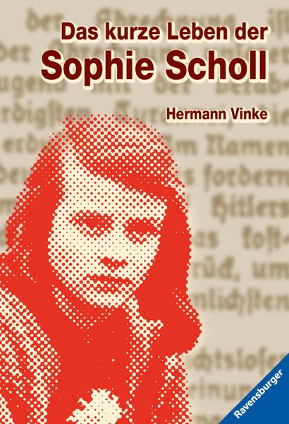 Produktbild: Das kurze Leben der Sophie Scholl