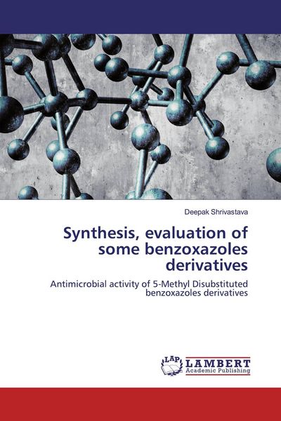 Produktbild: Synthesis, evaluation of some benzoxazoles derivatives