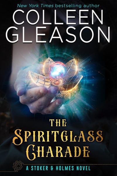Produktbild: The Spiritglass Charade (Stoker and Holmes, #2)