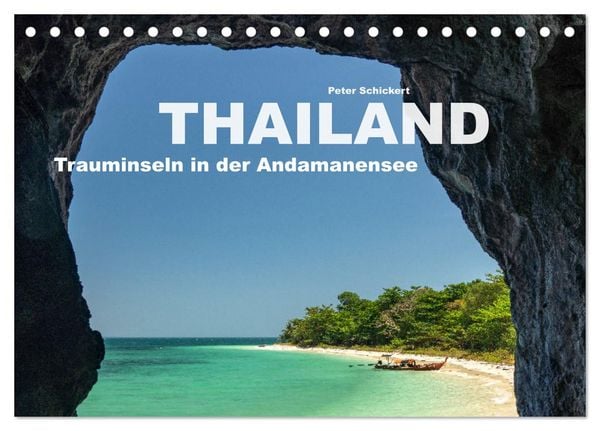 Thailand - Trauminseln in der Andamanensee (Tischkalender 2026 DIN A5 quer), CALVENDO Monatskalender