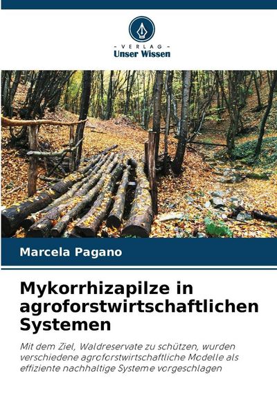 Produktbild: Mykorrhizapilze in agroforstwirtschaftlichen Systemen
