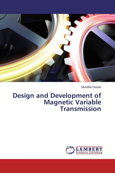 Produktbild: Design and Development of Magnetic Variable Transmission