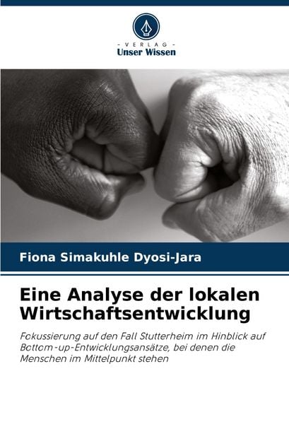 Produktbild: Eine Analyse der lokalen Wirtschaftsentwicklung